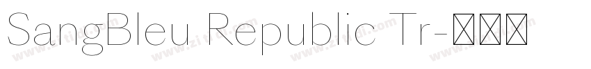 SangBleu Republic Tr字体转换